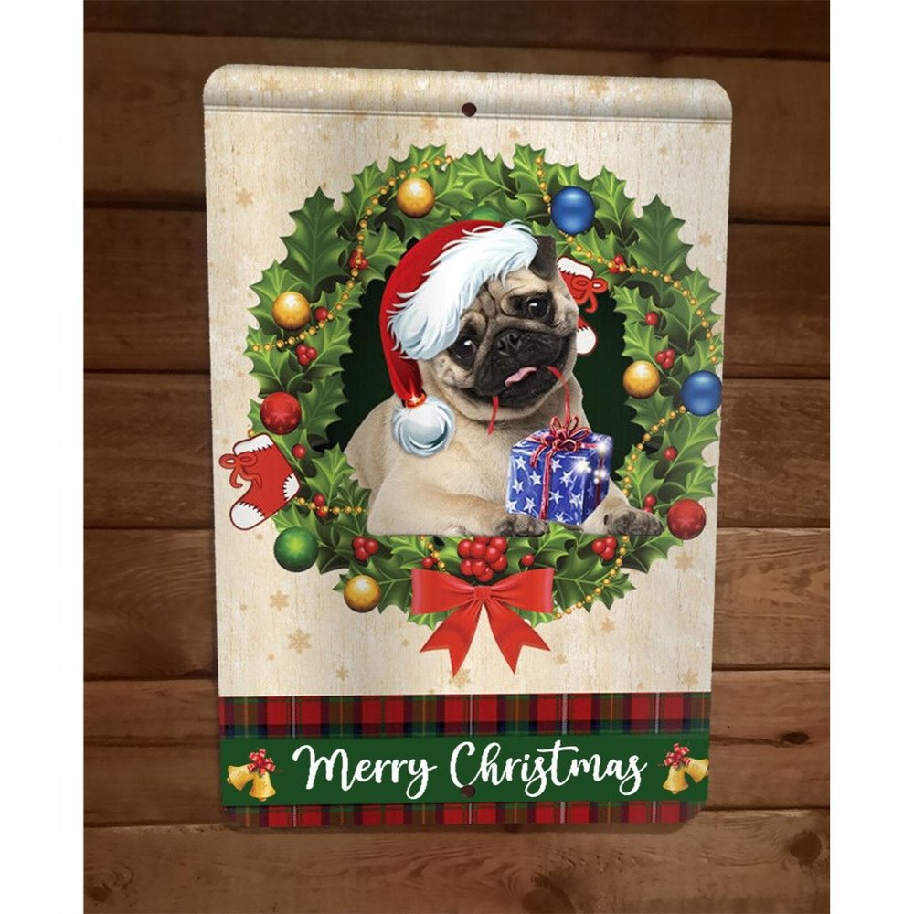 Merry Christmas Pug Dog Xmas 8x12 Metal Wall Sign Animal Poster #1